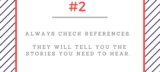 Family Tip: Always Check References Family Tip: Always Check References