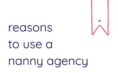 Why Families Choose to Work with a Nanny Agency (and Why It Matters)