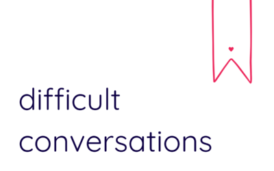 Tackling Difficult Conversations